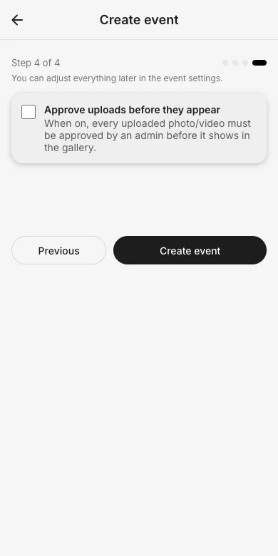 Event creation step 4: approve uploads before they appear